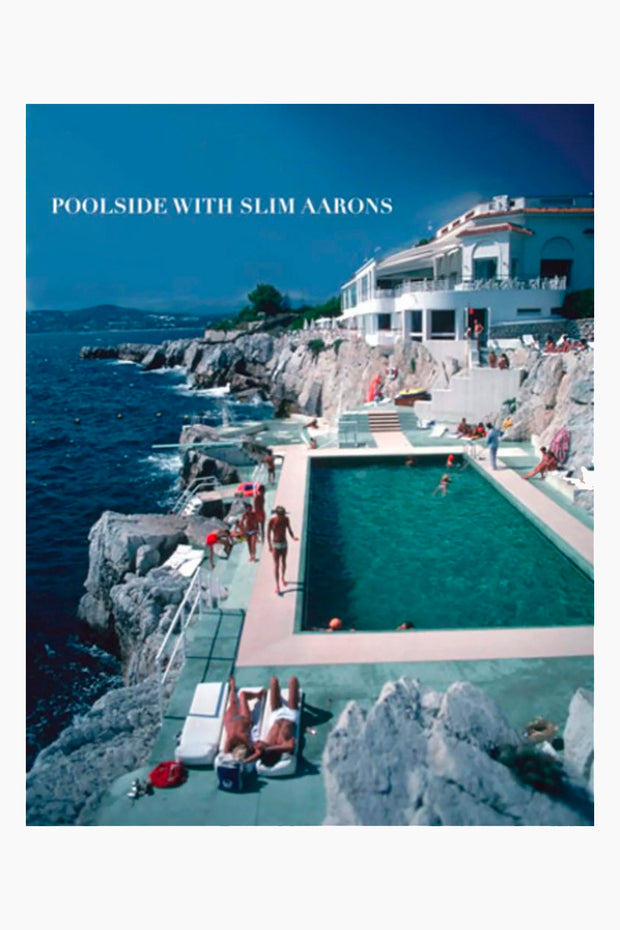 Slim Aarons: Poolside