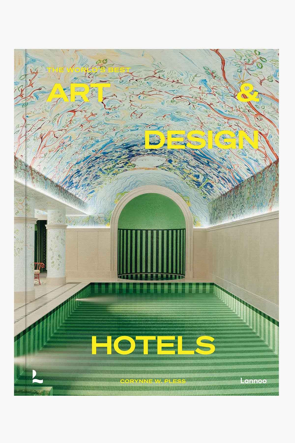 The World's Best Art And Design Hotels