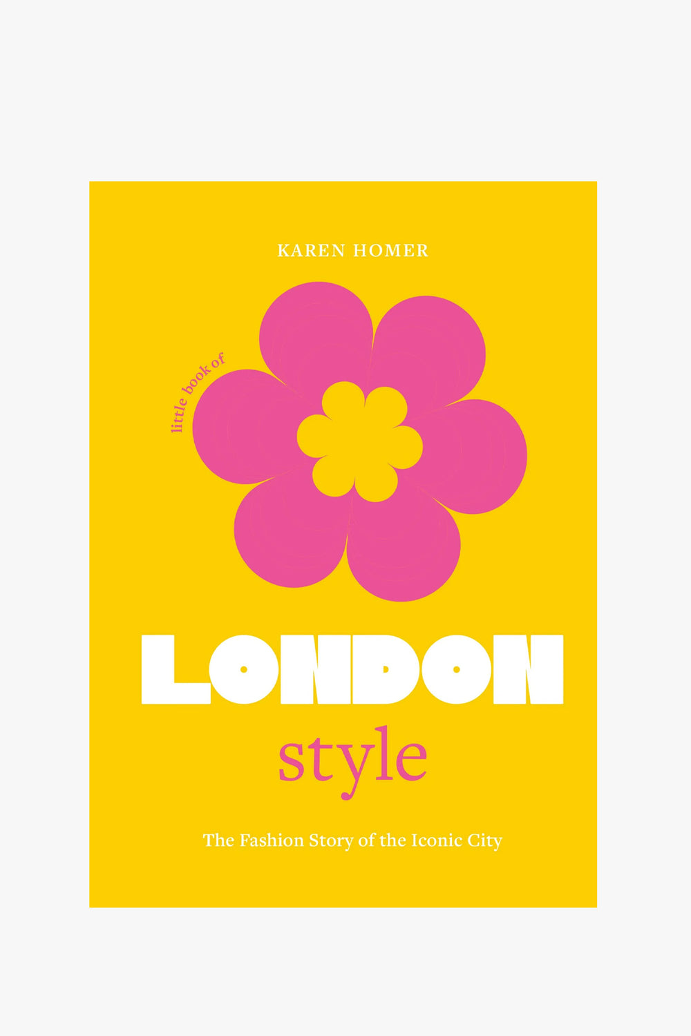 Little Book Of London Style
