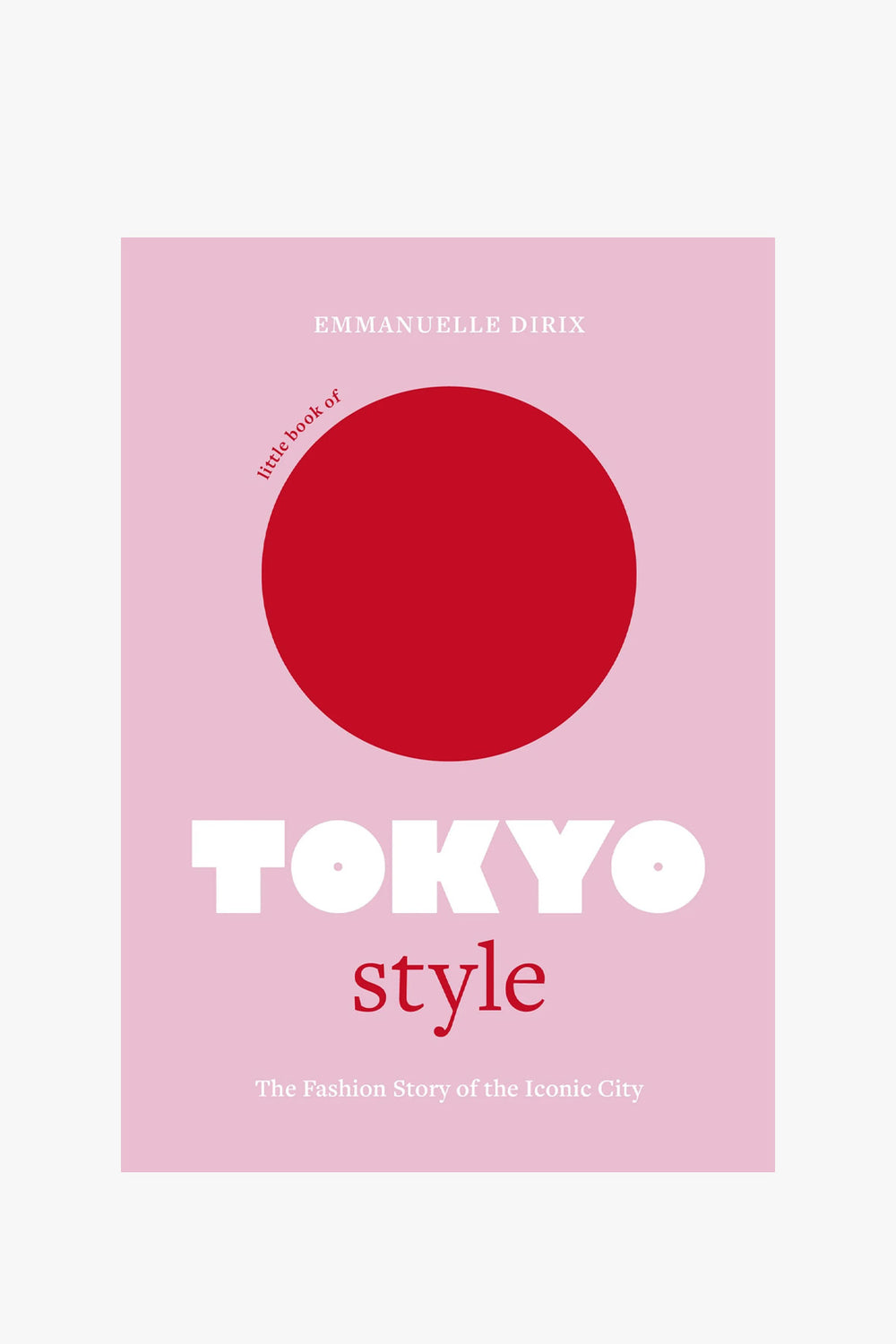 Little Book Of Tokyo Style