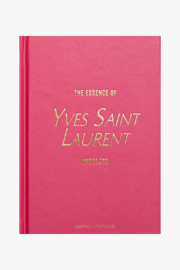 The Essence Of Yves Saint Laurent