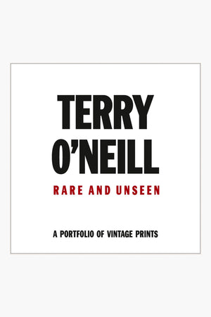 Terry O'Neill Rare And Unseen